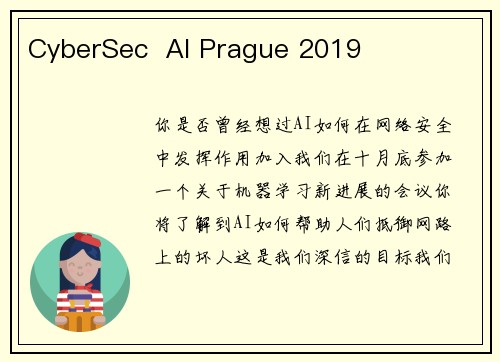 CyberSec  AI Prague 2019 